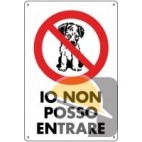 CARTELLO PLASTICA "IO NON POSSO ENTRARE" cm 20x30