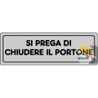 ETICHETTA ADESIVA "CHIUDERE PORTONE" cm 15x5