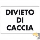 CARTELLO ALL. "DIVIETO DI CACCIA" cm 35x25