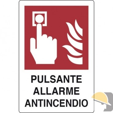 CARTELLO ALL. "PULSANTE ALLARME ANTINCENDIO" cm 20x30