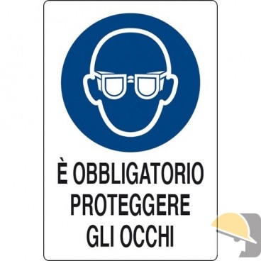 CARTELLO ALL. "OBBLIGO PROTEGGERE OCCHI" cm 20x30